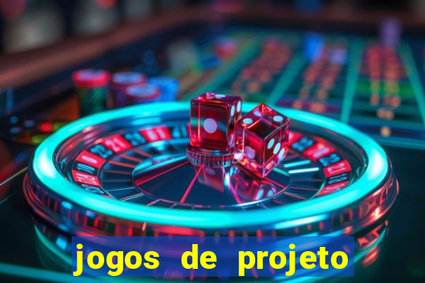 jogos de projeto de vida